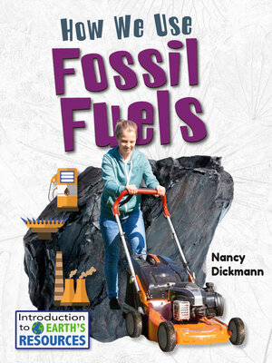 cover image of How We Use Fossil Fuels